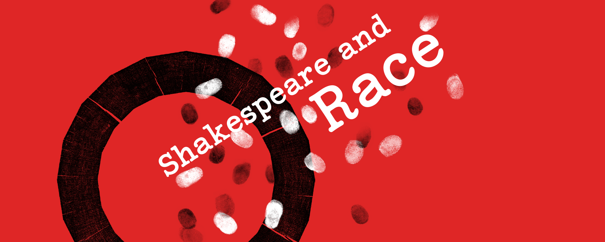A red graphic saying the words 'Shakespeare and Race'