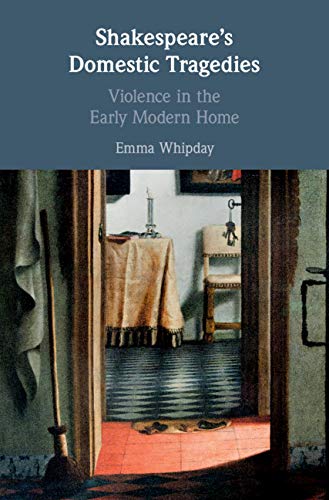 Whipday Globe Book Award Book Cover: Shakespeare's Domestic Tragedies.